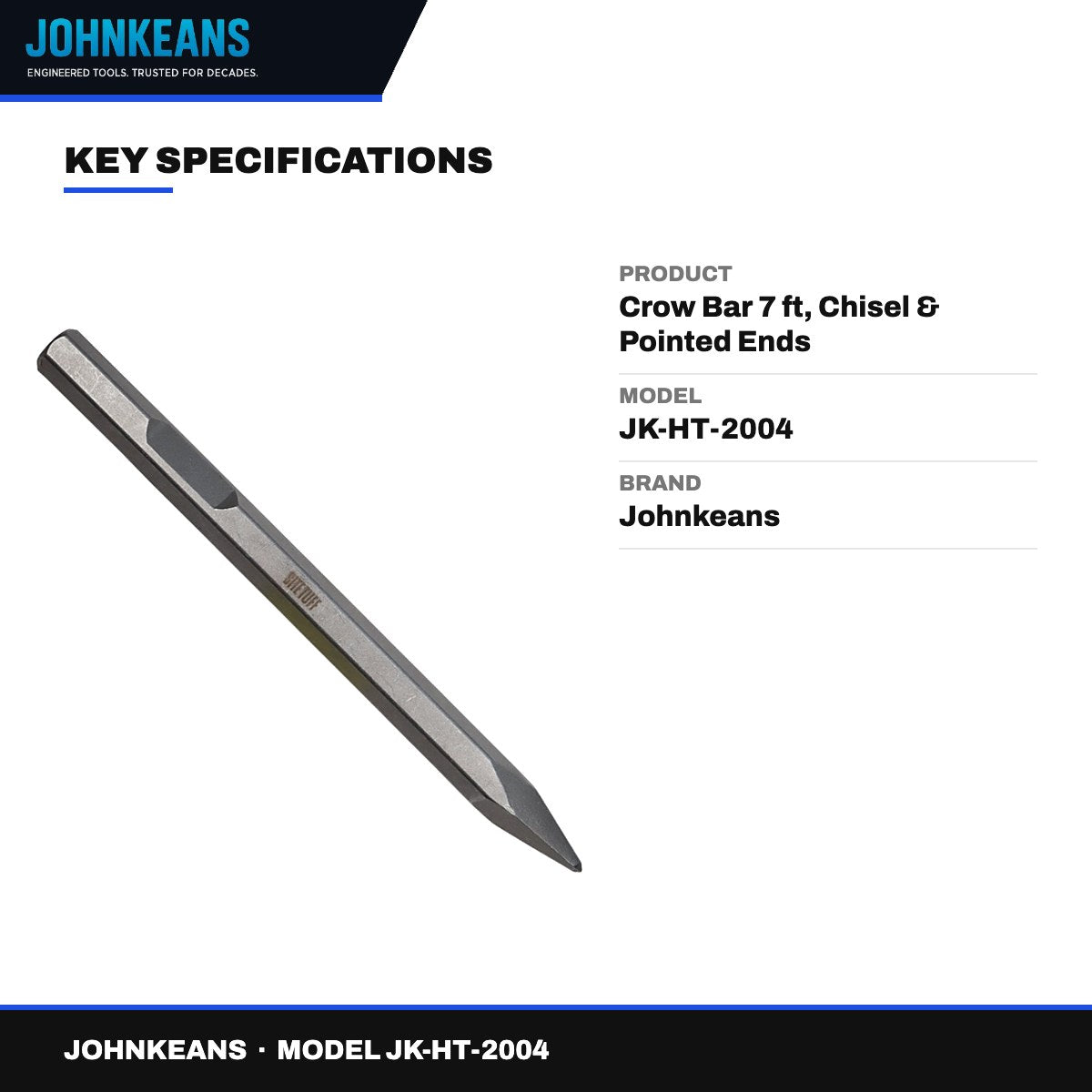 Johnkeans JK-HT-2004 – Crow Bar 7 ft, Chisel & Pointed Ends