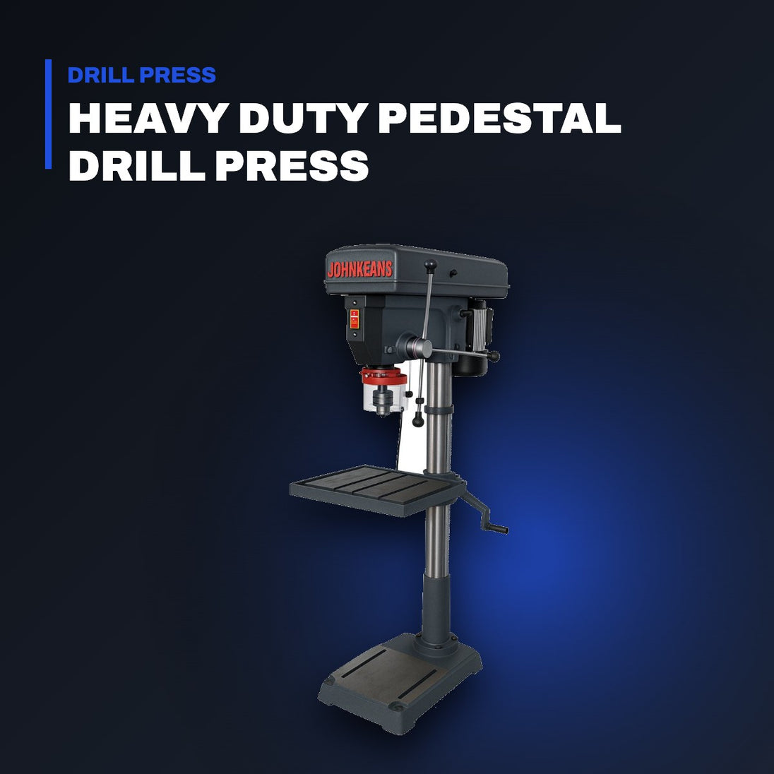 Johnkeans JK-PT-2014 – Heavy Duty Pedestal Drill Press