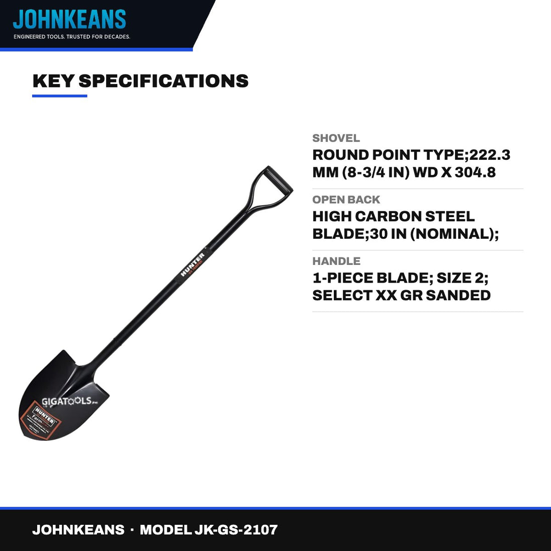 Johnkeans JK-GS-2107 – Shovel – Round Point Type, 222.3 Mm (8-3/4 In) Wd X 304.8 Mm (12