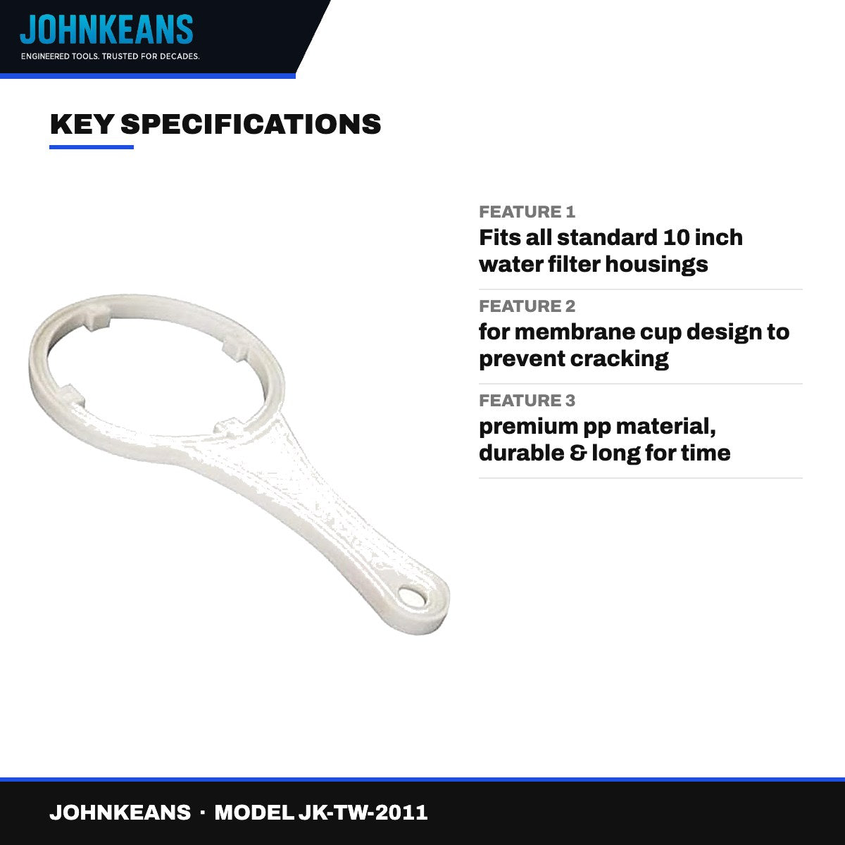 Johnkeans JK-TW-2011 – Water Filter Housing Spanner 10"