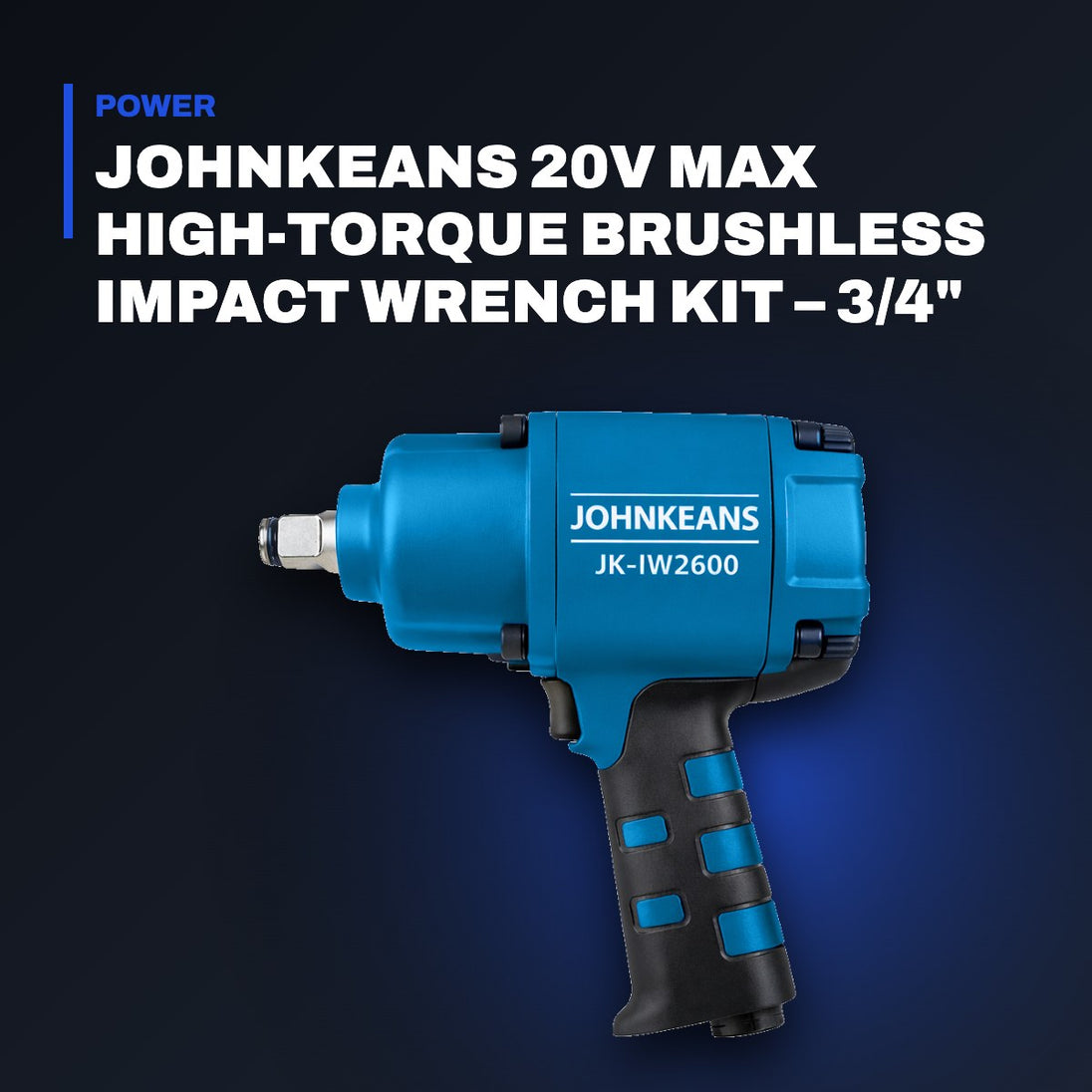 Johnkeans JK-TW-2023 – 20V MAX High-Torque Brushless Impact Wrench Kit 3/4"