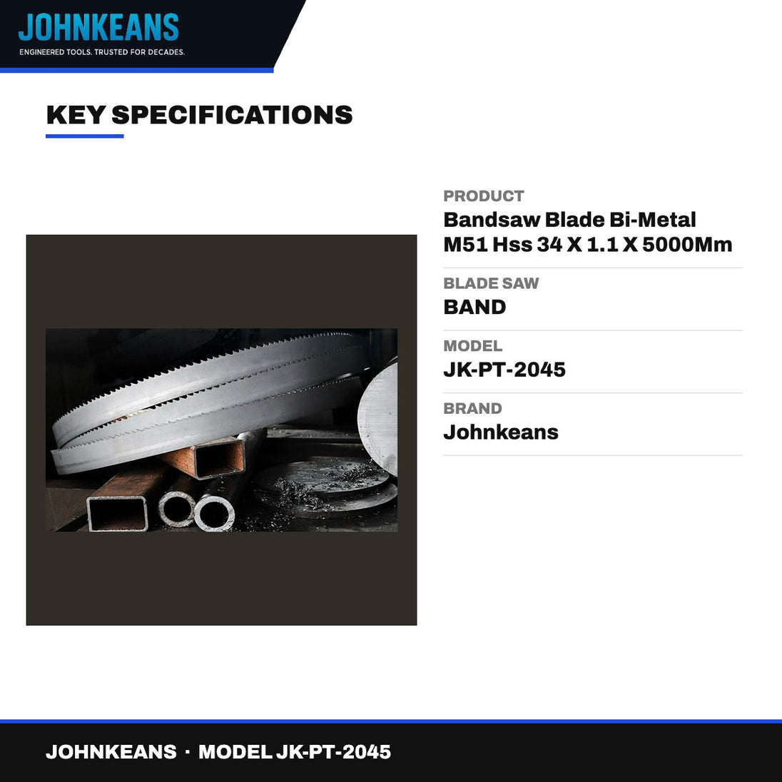 Johnkeans JK-PT-2045 – Bandsaw Blade Bi-Metal M51 Hss 34 X 1.1 X 5000Mm (3/4 Or 4/6 Tpi)