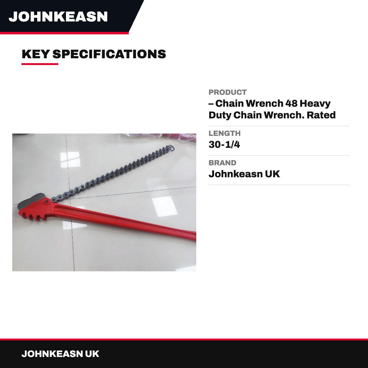 Johnkeasn UK – Chain Wrench 48 Heavy Duty Chain Wrench. Rated Pipe Capacity – 6 Actual 0.D. Capacity 8 Chain
