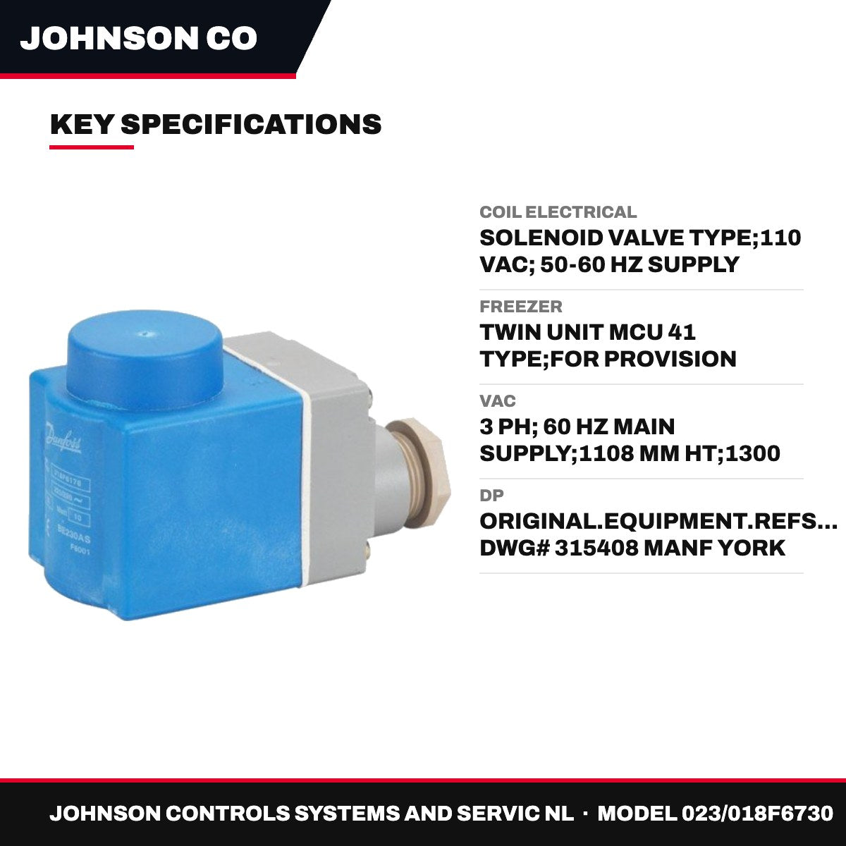 Johnson Controls Systems And Servic Nl 023/018F6730 – Coil Electrical – Solenoid Valve Type, 110 Vac