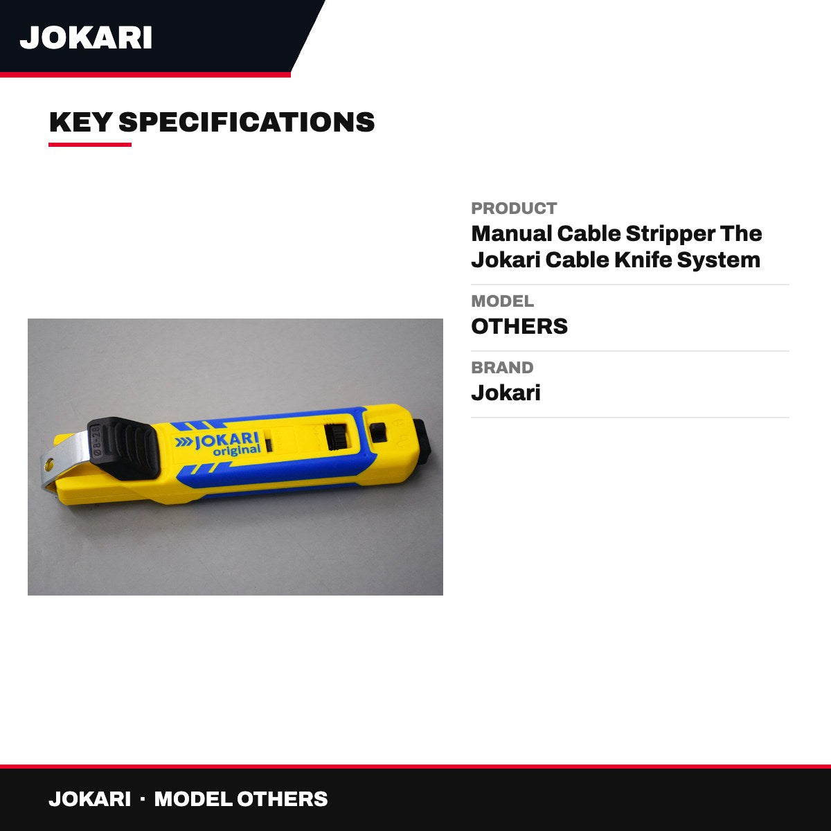 Jokari OTHERS – Manual Cable Stripper The Jokari Cable Knife System 4-70 Provides An Efficient And Safer One Tool Solution For