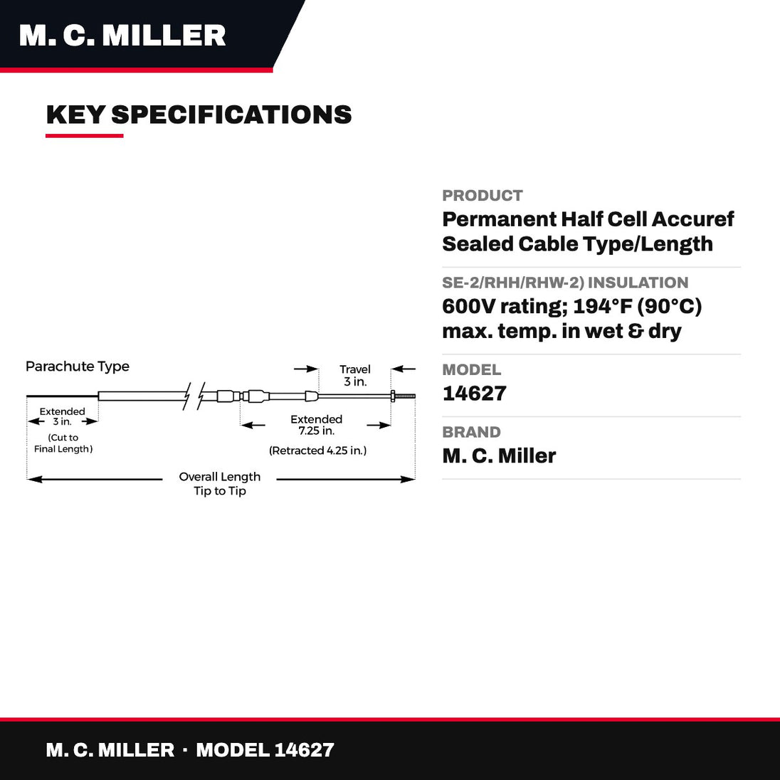 M. C. Miller 14627 – Permanent Half Cell Accuref Sealed Cable Type/Length (Standard)