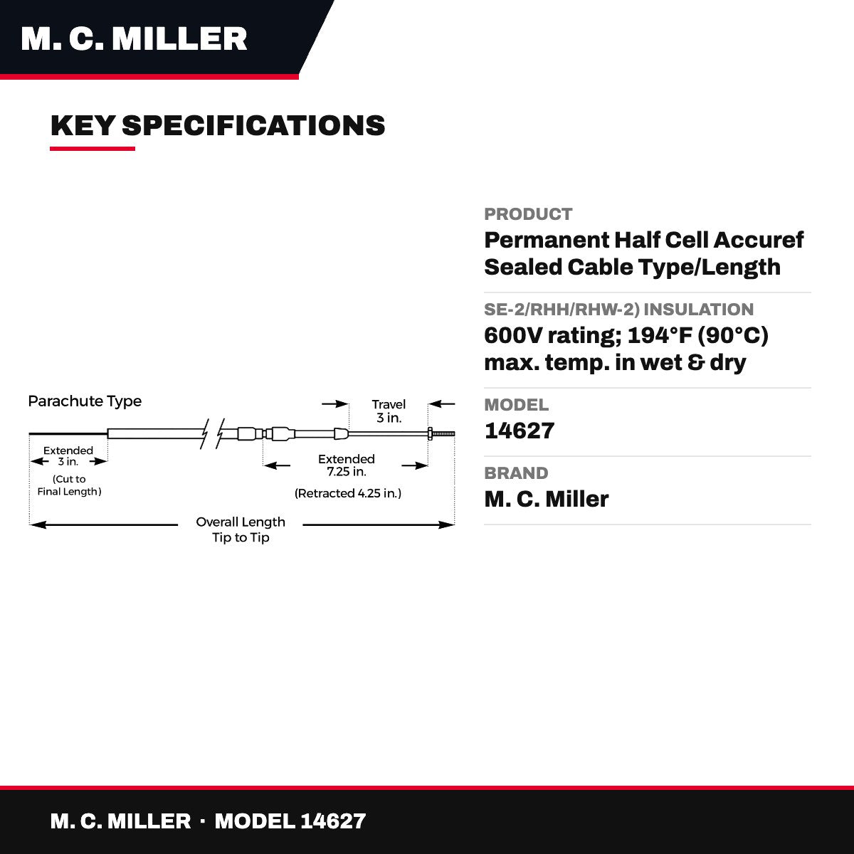 M. C. Miller 14627 – Permanent Half Cell Accuref Sealed Cable Type/Length (Standard)