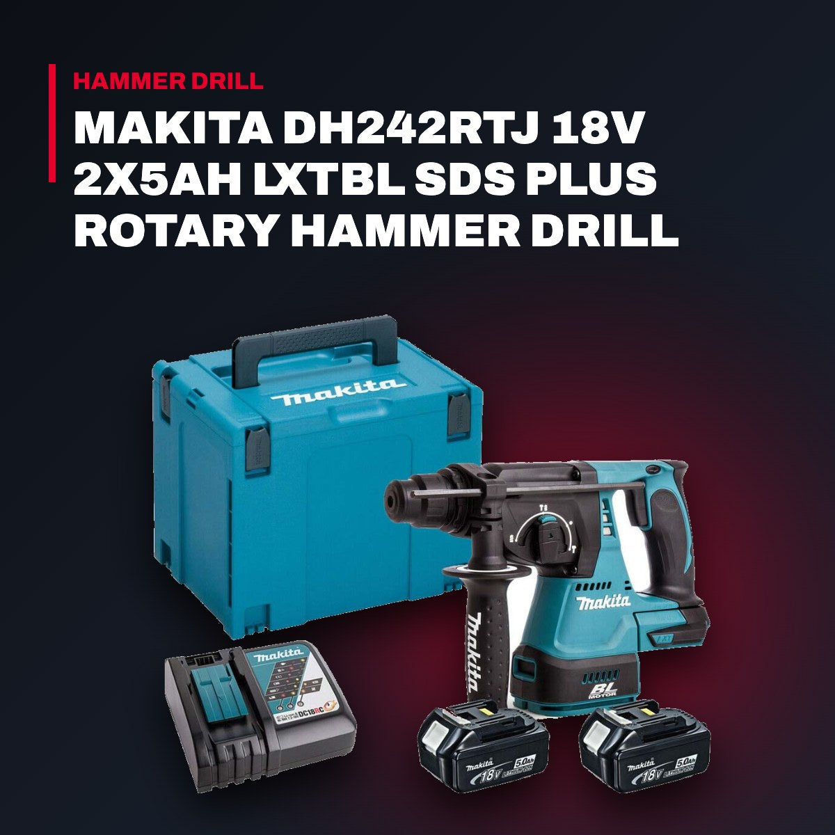 Makita DHR242RTJ – Makita Dh242Rtj 18V 2X5Ah Lxtbl Sds Plus Rotary Hammer Drill Kit