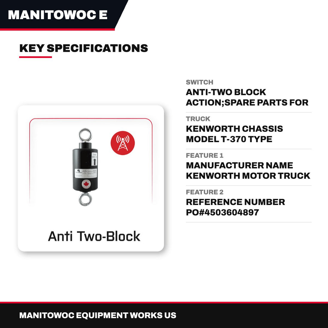 Manitowoc Equipment Works Us – Switch – Anti-Two Block Action, Spare Parts For Kw T370