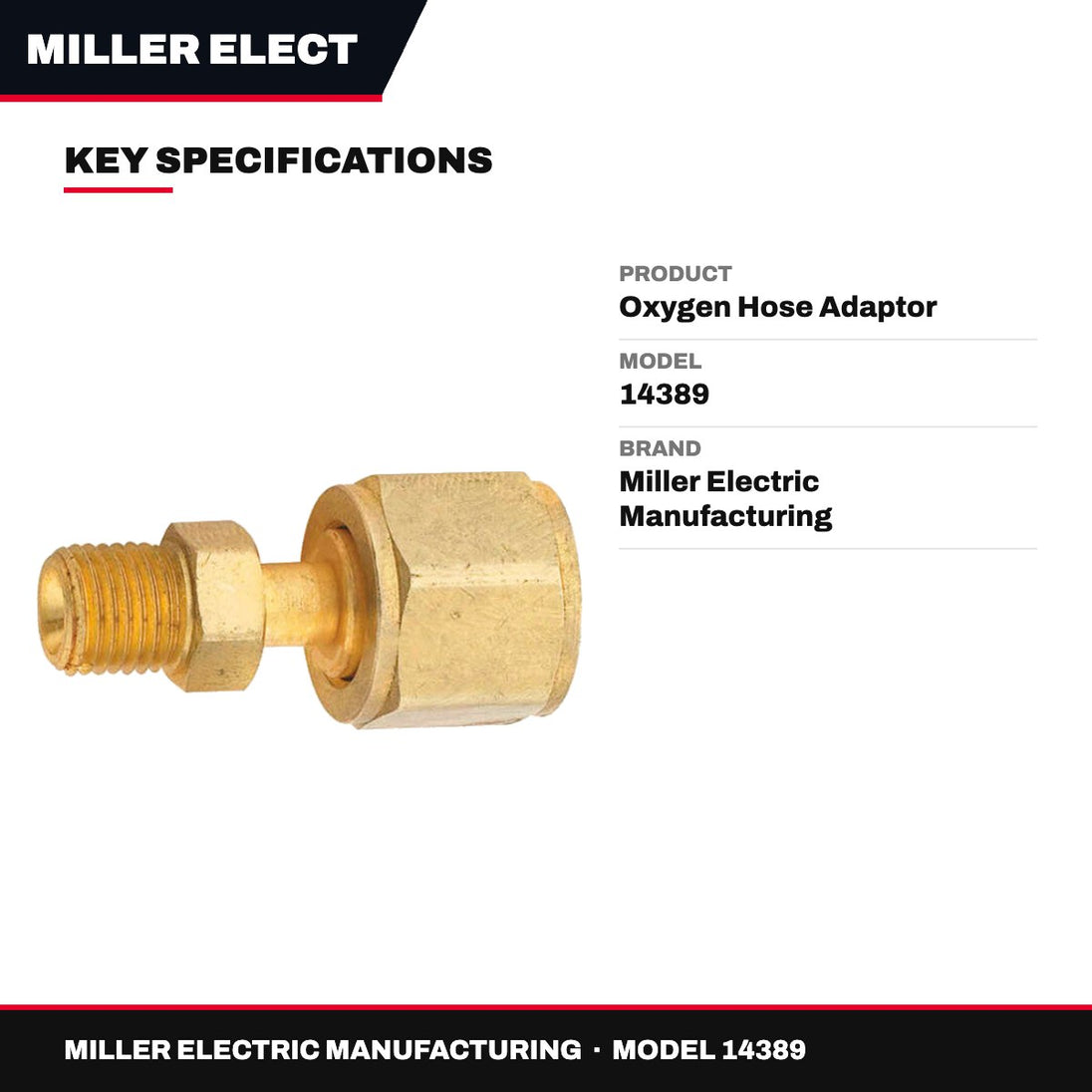 Miller Electric Manufacturing 14389 – Oxygen Hose Adaptor