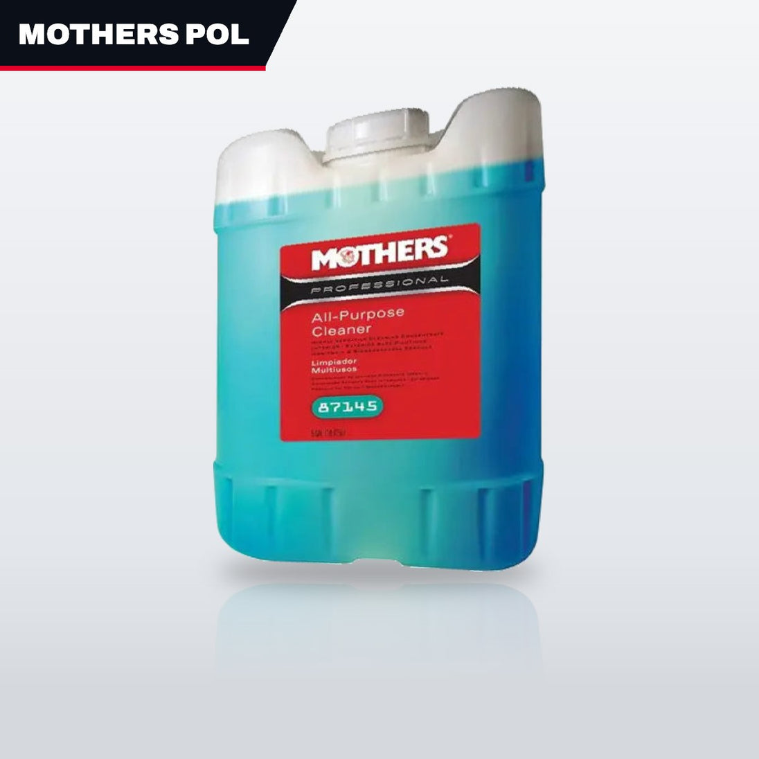 Mothers Polish US 87145 – Cleaner – 5 Gal / 18.9 Liters