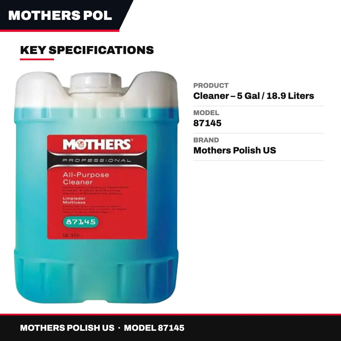 Mothers Polish US 87145 – Cleaner – 5 Gal / 18.9 Liters