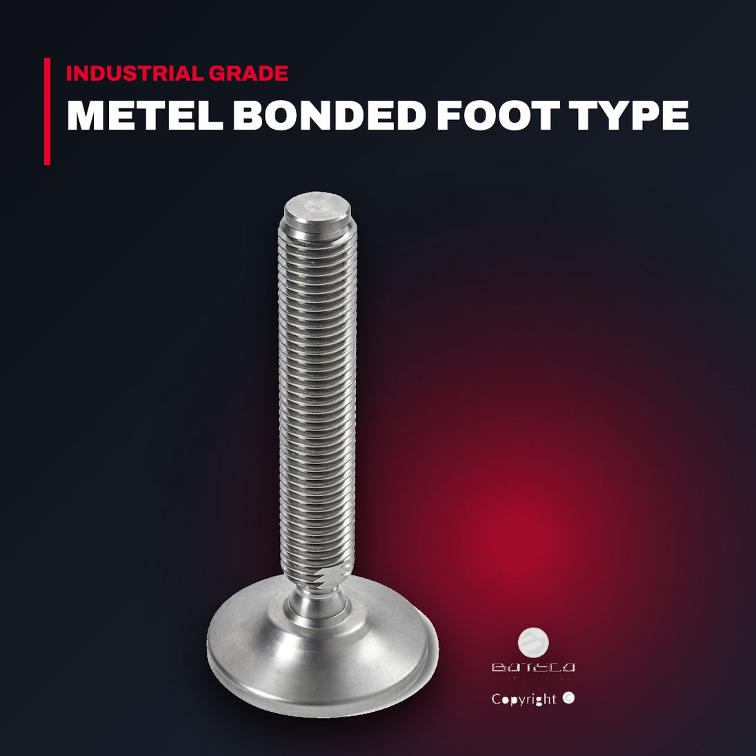 Mounting – Metel Bonded Foot Type