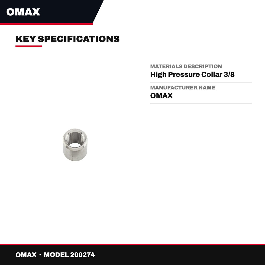 Omax 200274 – Materials Description – High Pressure Collar 3/8