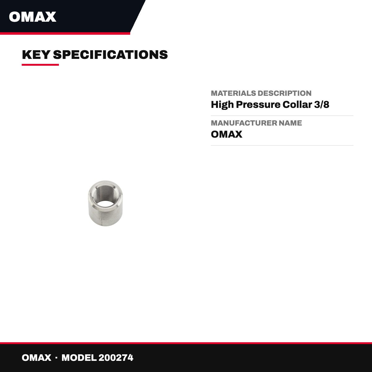 Omax 200274 – Materials Description – High Pressure Collar 3/8