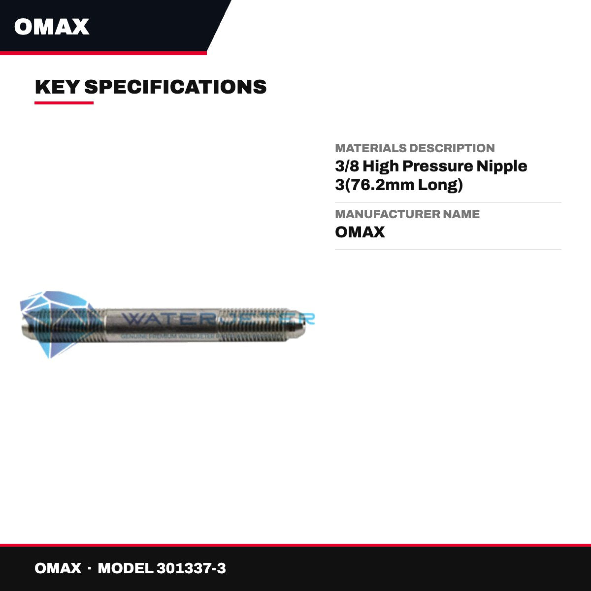 Omax 301337-3 – Materials Description – 3/8 High Pressure Nipple 3(76.2Mm Long)