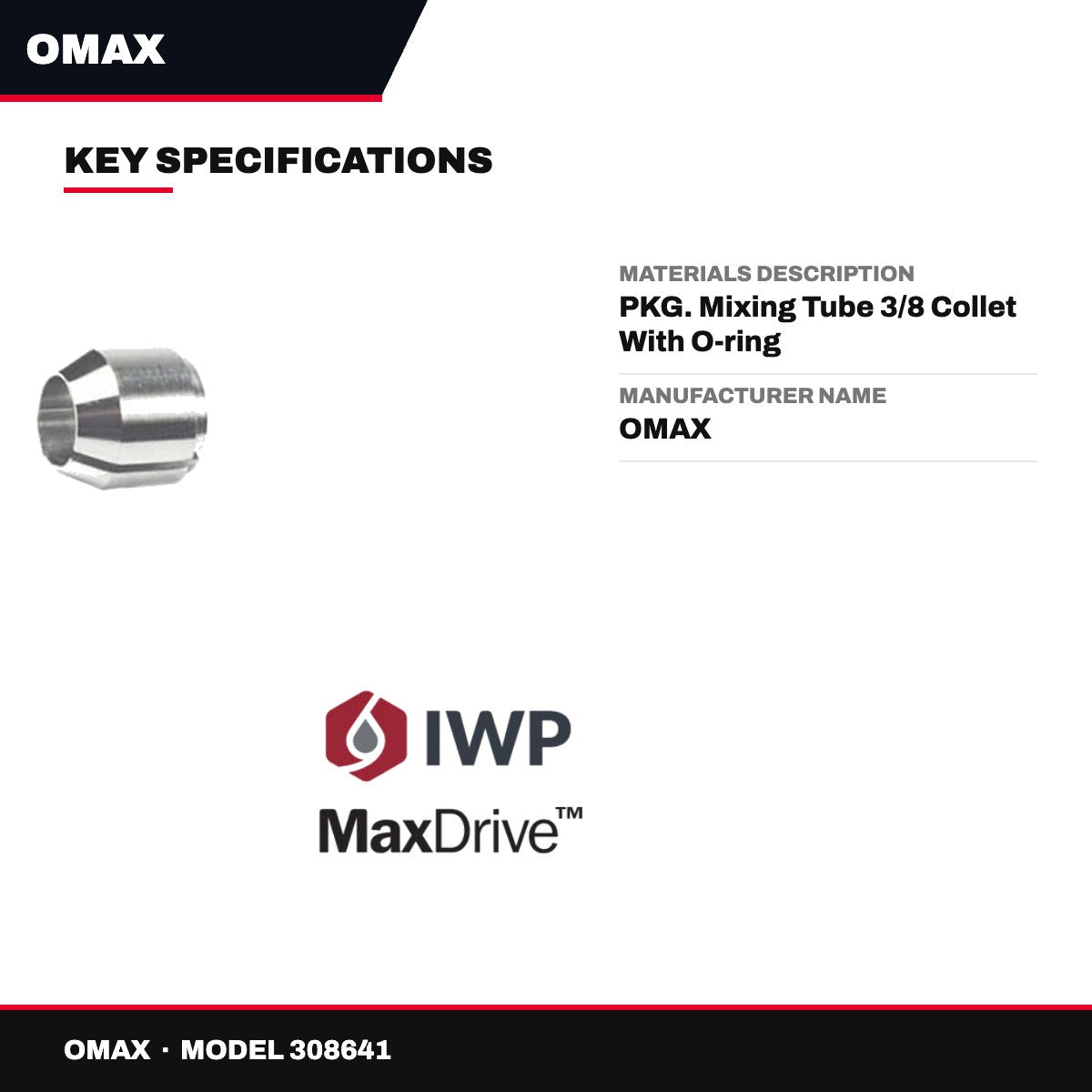 Omax 308641 – Materials Description – Pkg. Mixing Tube 3/8 Collet With O-Ring