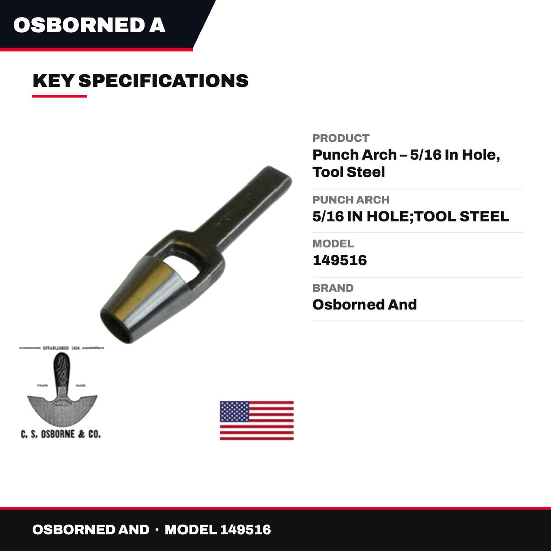 Osborned And 149516 – Punch Arch – 5/16 In Hole, Tool Steel