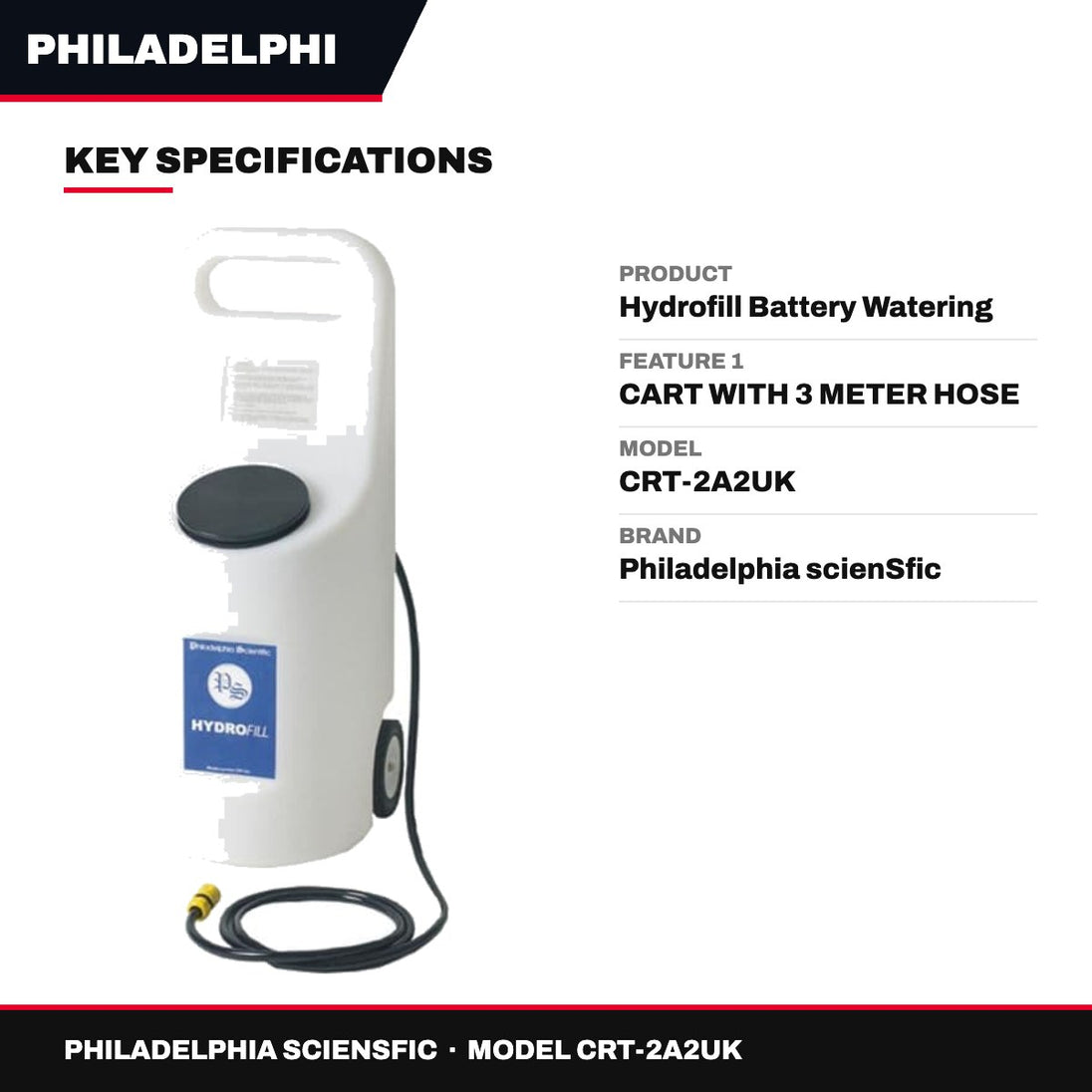 Philadelphia scienSfic CRT-2A2UK – Hydrofill Battery Watering
