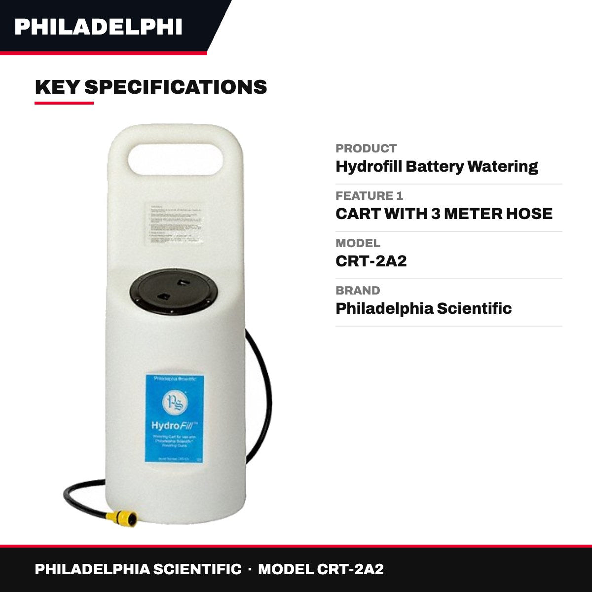 Philadelphia Scientific CRT-2A2 – Hydrofill Battery Watering