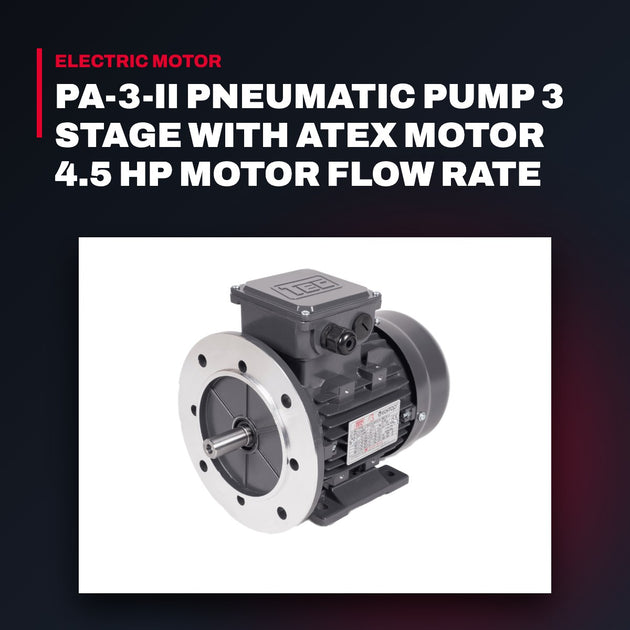Powermaster OTHERS – Pa-3-Ii Pneumatic Pump 3 Stage With Atex Motor 4.5 Hp Motor Flow Rate – 15Lpm @ 50Bar, 2Lpm@200 Bar