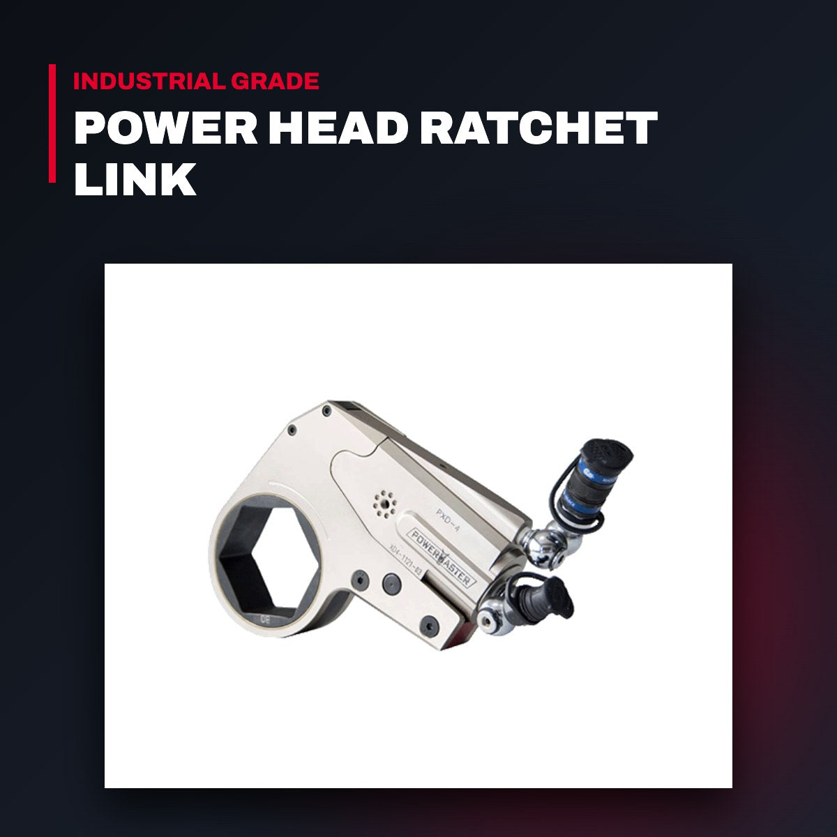 Powermaster PXD-16RL110M – Power Head Ratchet Link