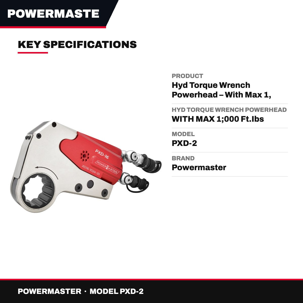 Powermaster PXD-2 – Hyd Torque Wrench Powerhead – With Max 1, 000 Ft.Ibs