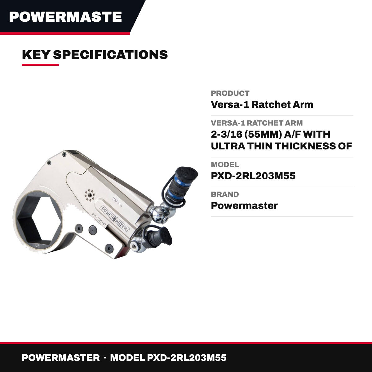 Powermaster PXD-2RL203M55 – Versa-1 Ratchet Arm