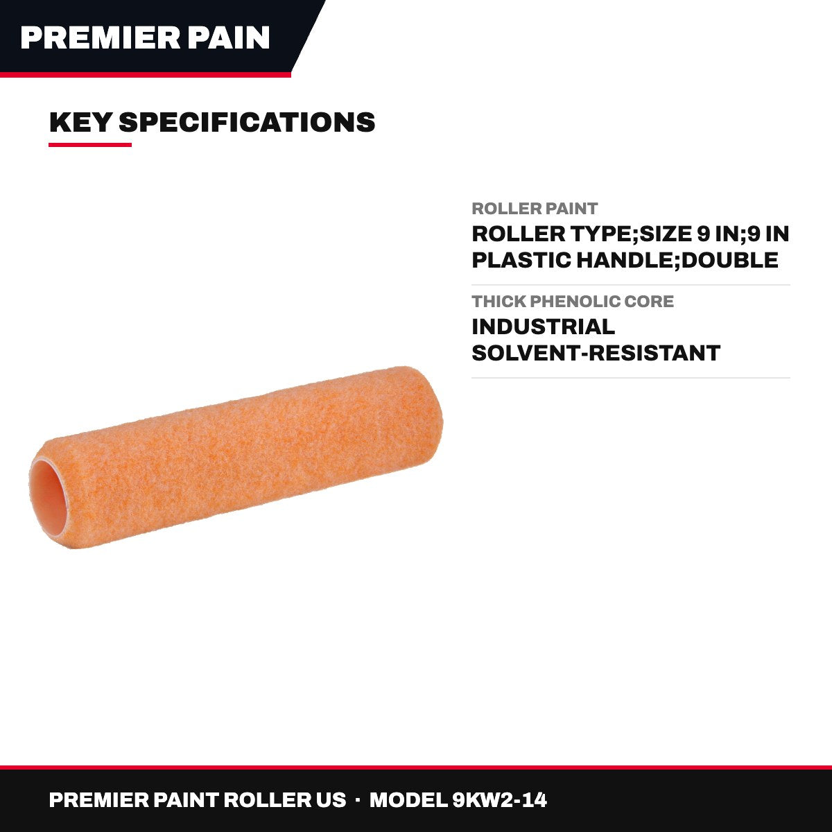 Premier Paint Roller Us 9KW2-14 – Roller Paint – Roller Type, Size 9 In