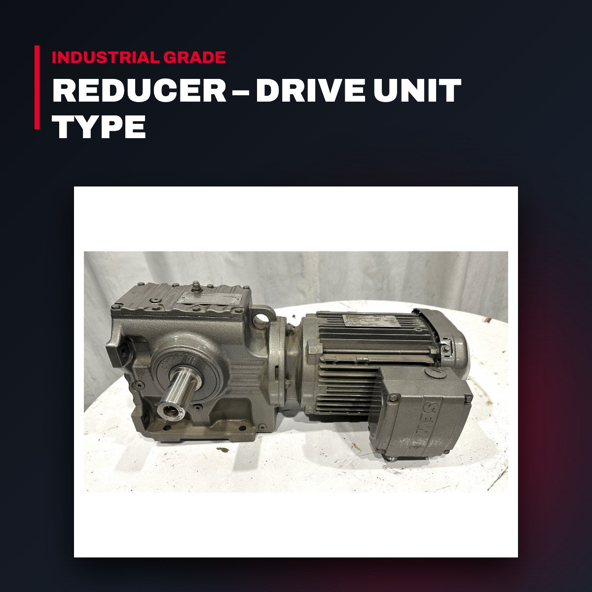 Sew Eurodrive – Drive Unit Reducer