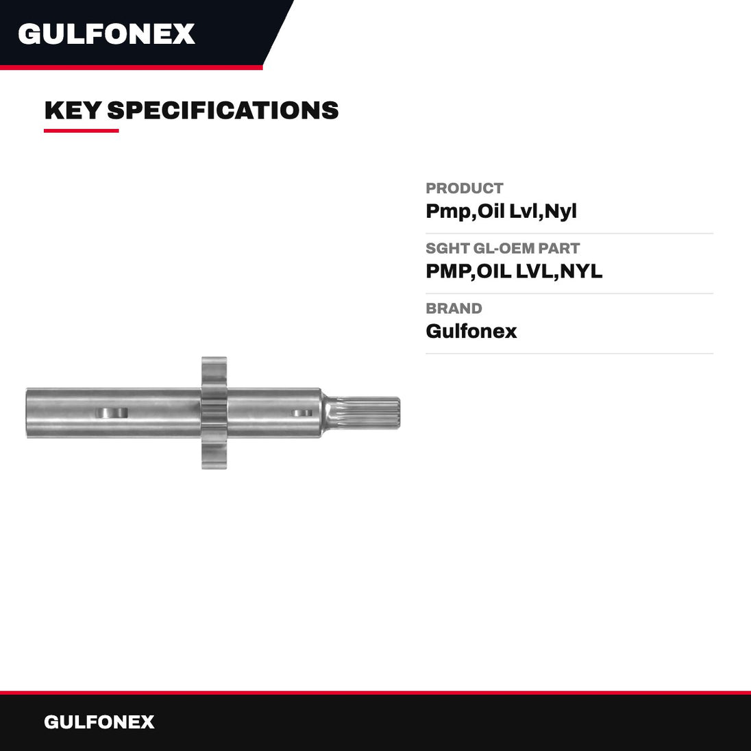 Sght Gl-Oem Part – Pmp,Oil Lvl,Nyl