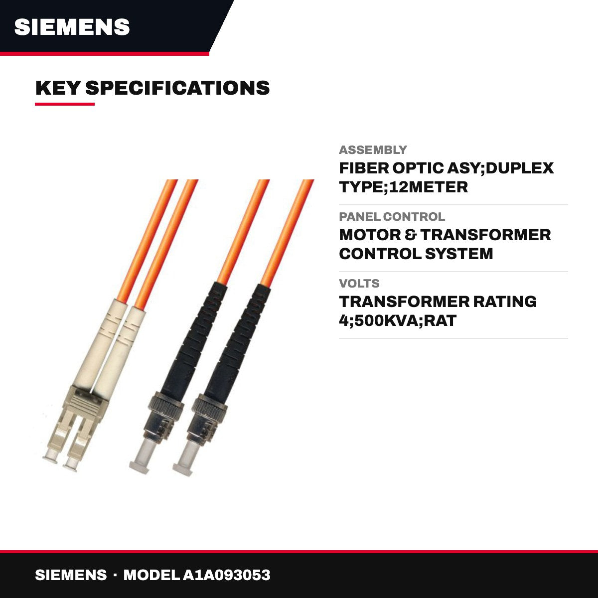 Siemens A1A093053 – Assembly – Fiber Optic Asy, Duplex Type