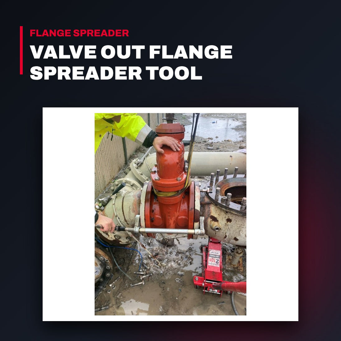 Specialty Maintenance Products – Valve Out Flange Spreader Tool