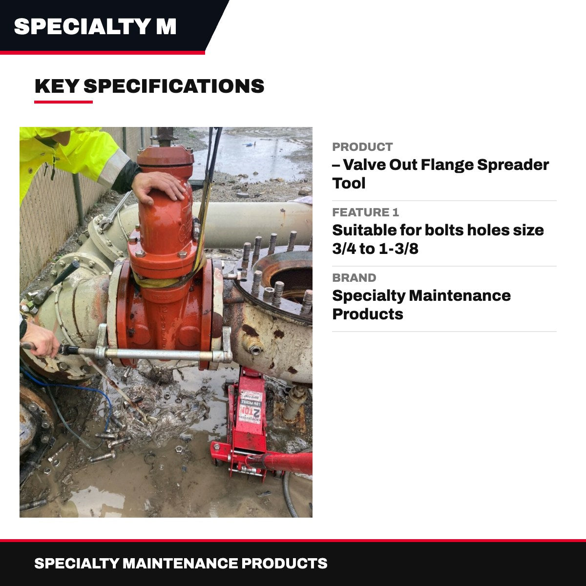 Specialty Maintenance Products – Valve Out Flange Spreader Tool