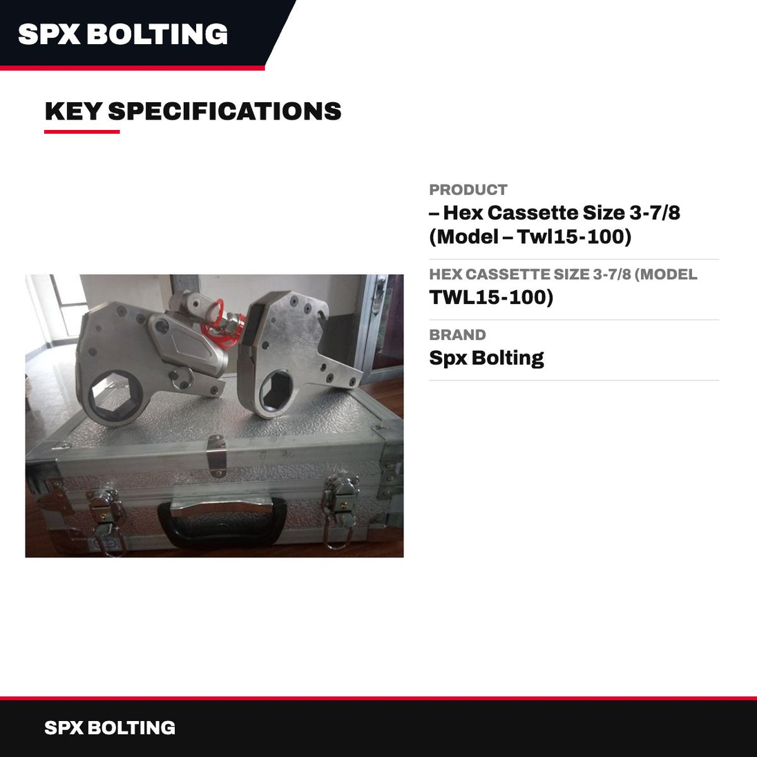 Spx Bolting – Hex Cassette Size 3-7/8 (Model – Twl15-100)