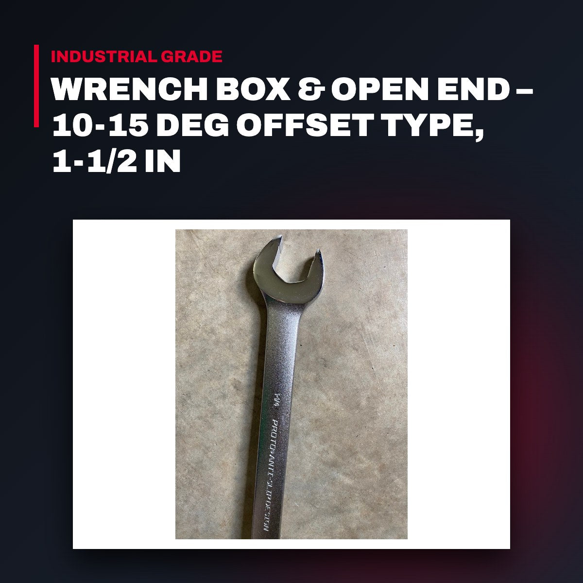 Stanley – Box & Open End Wrench, 10-15 Deg Offset, 1-1/2 in