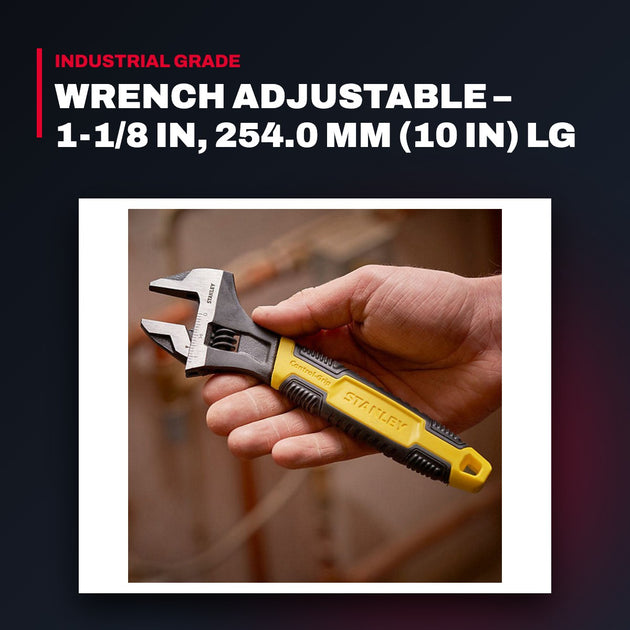 Stanley 710 – Wrench Adjustable – 1-1/8 In, 254.0 Mm (10 In) Lg
