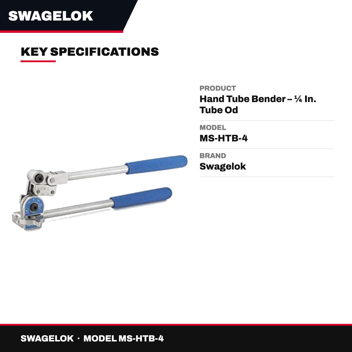Swagelok MS-HTB-4 – Hand Tube Bender – ¼ In. Tube Od