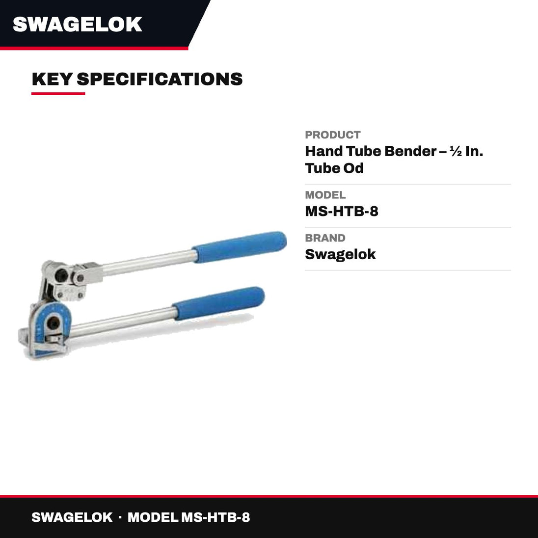Swagelok MS-HTB-8 – Hand Tube Bender – ½ In. Tube Od