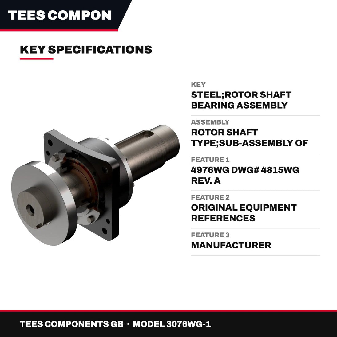 Tees Components Gb 3076WG-1 – Key – Steel, Rotor Shaft Bearing Assembly
