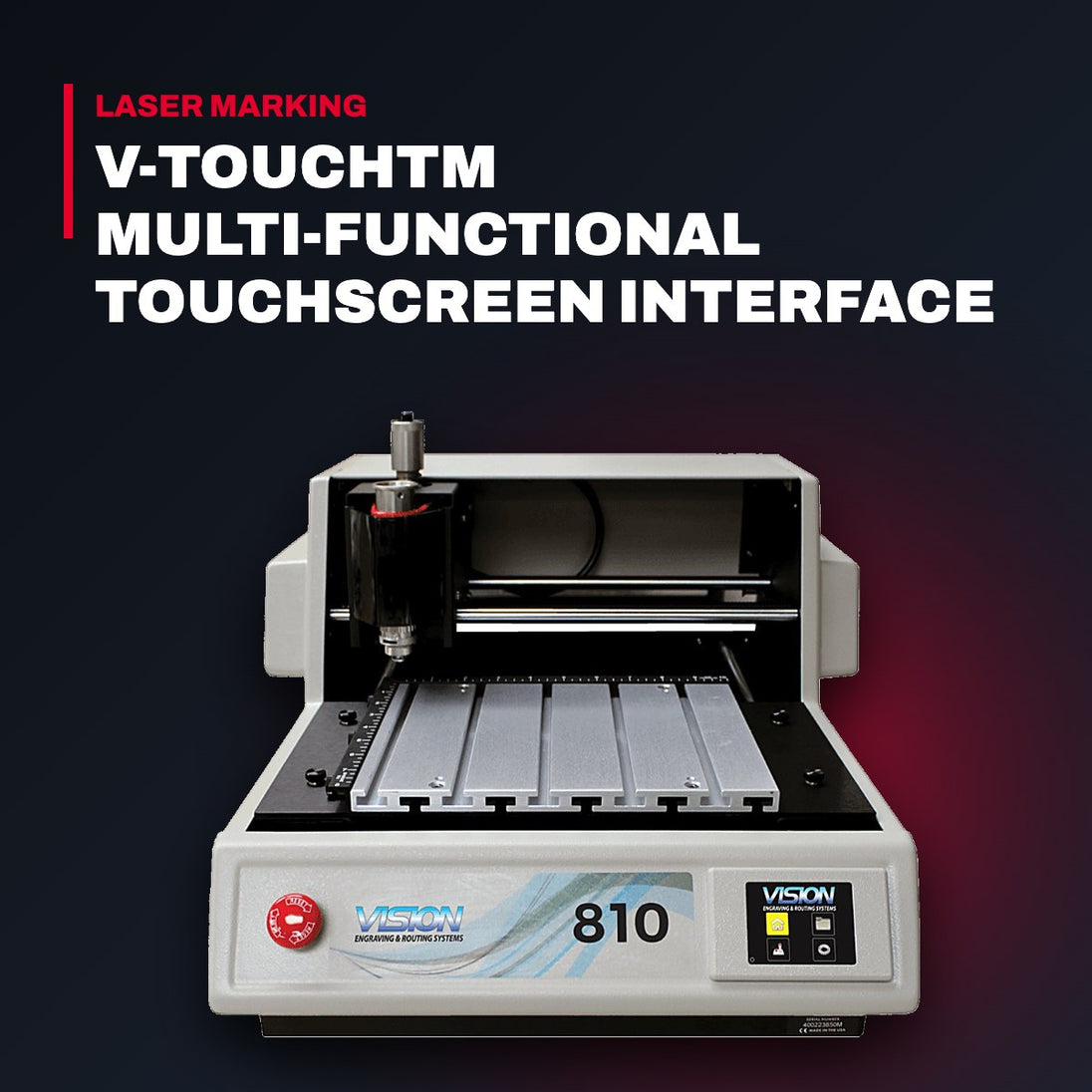 Vision VE 810 S5 – Rotary Engraver