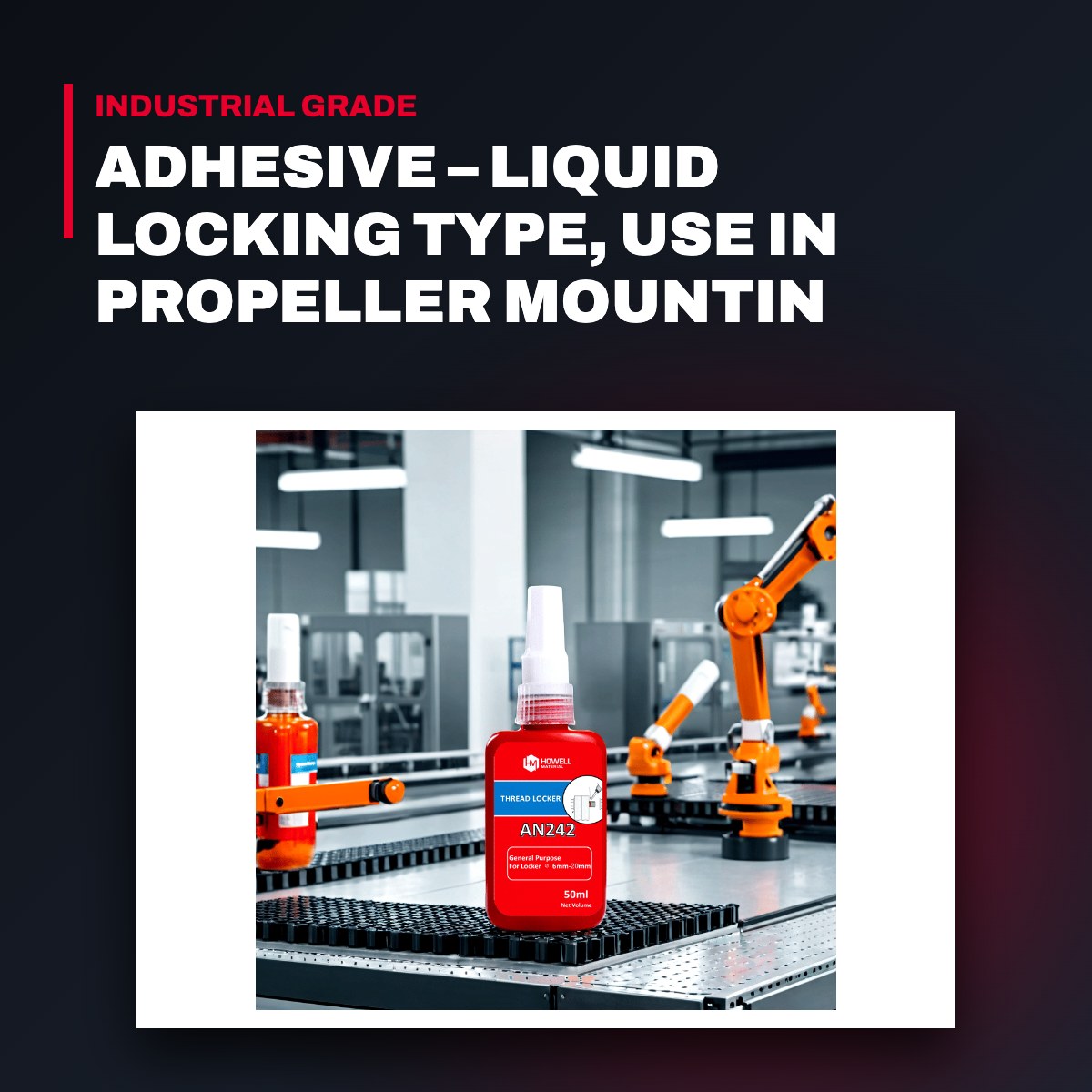 Wärtsilä – Liquid Locking Adhesive, Use in Propeller Mountin Steerable