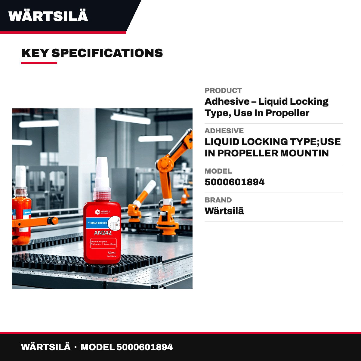 Wärtsilä – Liquid Locking Adhesive, Use in Propeller Mountin Steerable