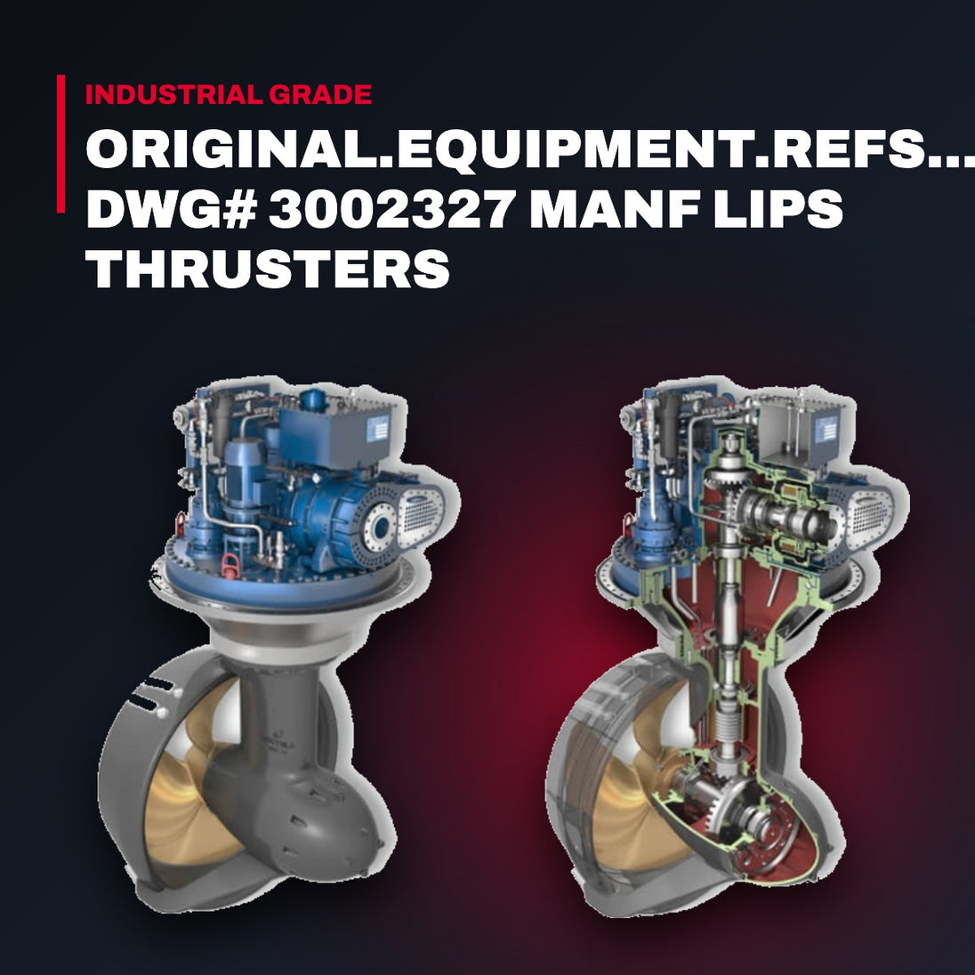 Wärtsilä – Liner, Stem Section Assembly, Use in Steerable Thrusters