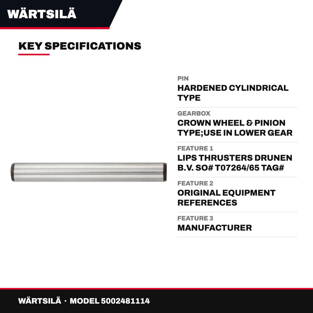 Wärtsilä 5002481114 – Pin – Hardened Cylindrical Type