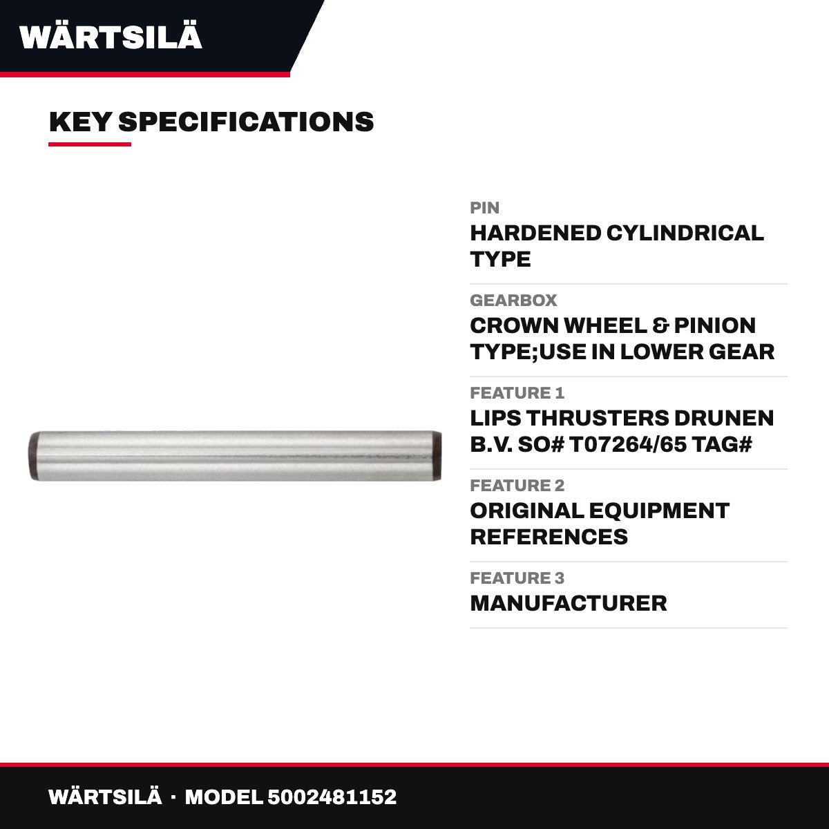 Wärtsilä – Hardened Cylindrical Pin