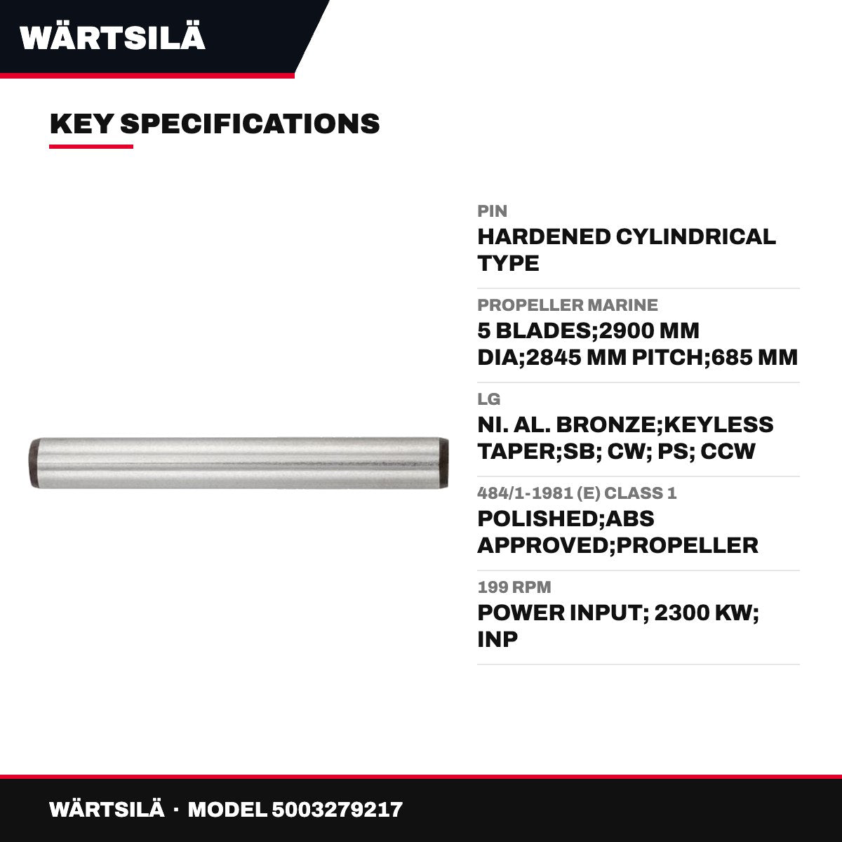 Wärtsilä – Hardened Cylindrical Pin