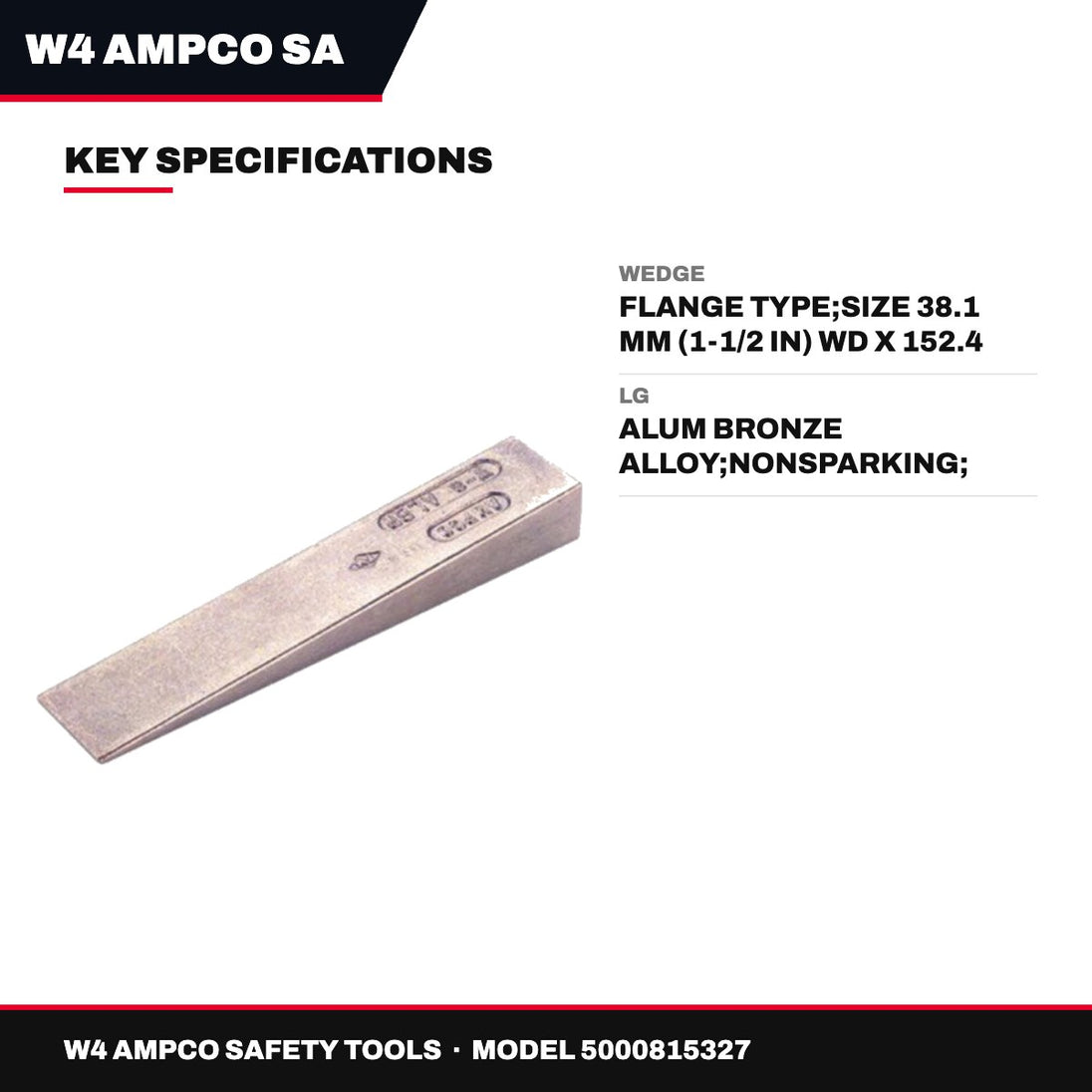W4 Ampco Safety Tools 5000815327 – Wedge – Flange Type