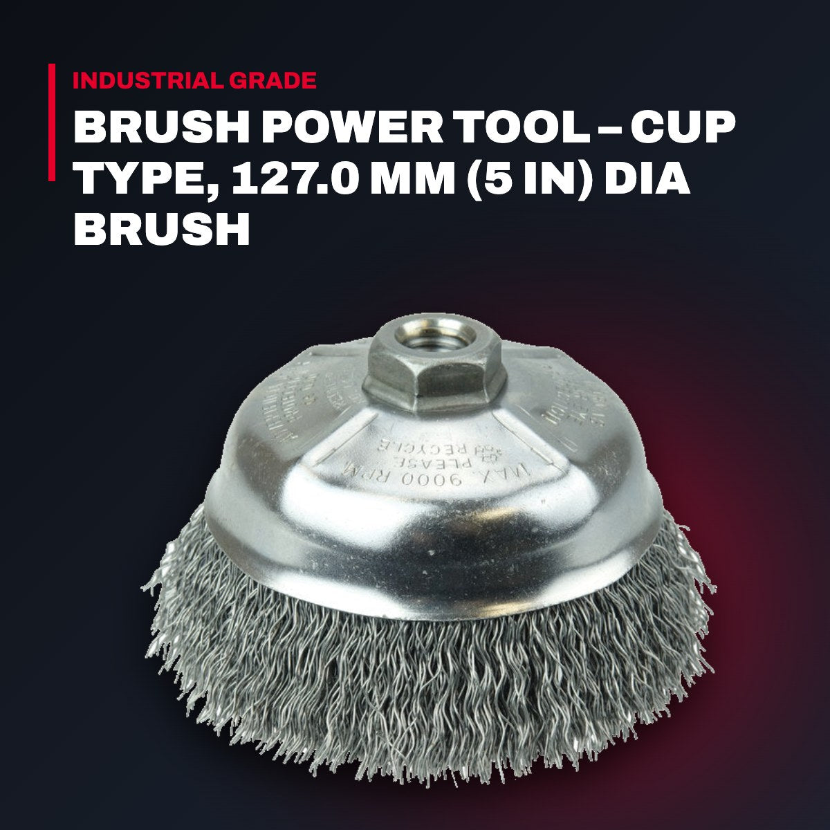 Weiler 14216 – Brush Power Tool – Cup Type, 127.0 Mm (5 In) Dia Brush